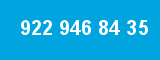 922 946 84 35